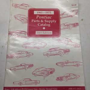 1961-1975 Pontiac Parts & Supply Catalog 2003 Edition Usa Parts Supply