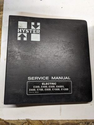 Hyster Service Manual Electric E30B E40B E50B E60Bs E60B E70B E80B E100B E120B