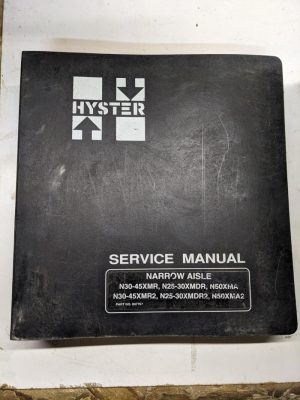 Hyster Service Manual Narrow Aisle N30-45Xmr N25-30Xmdr N50Xma Xmr2 Xmdr2 Xma2