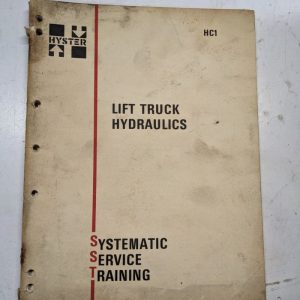 Hyster Systematic Service Training Manual Fork Lift Druck Hydraulics Hc1 1975