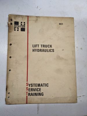 Hyster Systematic Service Training Manual Fork Lift Druck Hydraulics Hc1 1975