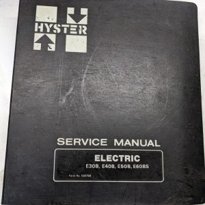 Hyster Service Repair Manual Electric E30B E40B E50B E60Bs 599798 1982 Forklift
