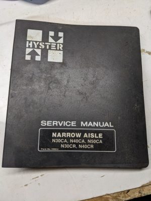 Hyster Service Manual Narrow Aisle N30Ca N40Ca N50Ca N30Cr N40Cr 1980 599854
