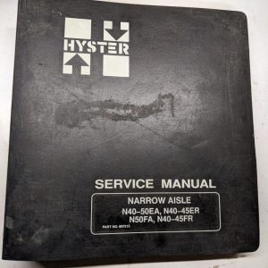 Hyster Service Manual Narrow Aisle N40Ea N50Ea N40Er N45Er N50Fa N40Fr N45Fr