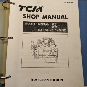 Tcm Fork Lift Truck Shop Manual Repair Overhaul Nissan K21 K25 Engine 2004