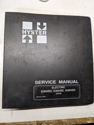 Hyster Service Shop Manual Electric E30Hsd E35Hsd E40Hsd A219 1495902 2002