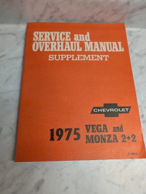 1975 Chevy Chevrolet Gm Service & Overhaul Manual Supplement Vega Monza 2+2