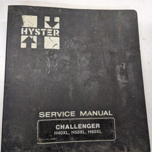Hyster Service Repair Shop Manual Challenger H40Xl H50Xl H60Xl 599883 1981 Book