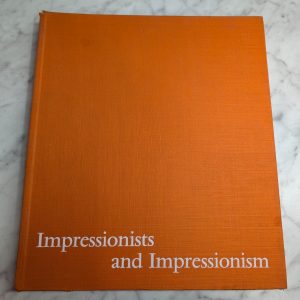 Impressionists & Impressionism Blunden Skira Rizzoli Hc 1976 Vintage Art Book