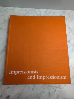 Impressionists & Impressionism Blunden Skira Rizzoli Hc 1976 Vintage Art Book