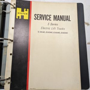 Hyster Service Repair Manual E-Series Electric E30Ac E40Ac E50Ac E60Ac 3111 1972