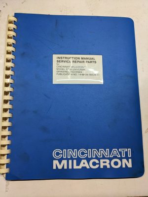 Cincinnati Milacron Instruction Manual Service Repair Part List 273A Grinding