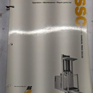 Big Joe Operation Maintenance Repair Parts List Service Manual Ssc Series Ssc874