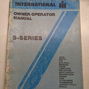 International Harvester Operators Owners Manual Service S-Series Tractor Oem Ih