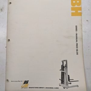 Big Joe Operation Maintenance Repair Parts List Service Manual Ibh Series 1274
