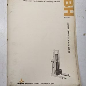 Big Joe Operation Maintenance Repair Parts List Service Manual Ibh Electric