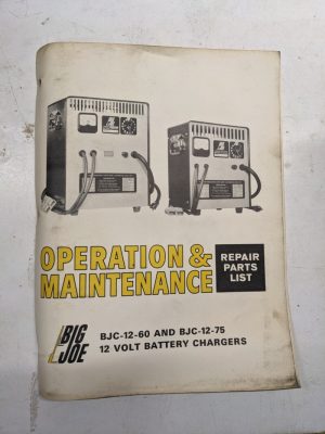 Big Joe Operation Maintenance Repair Parts List Service Manual Bjc-12-60 -75