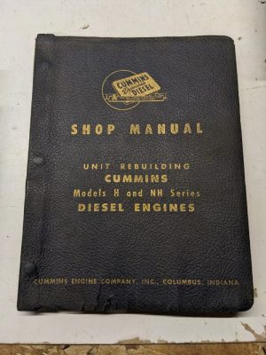 Cummins Diesel Engines H Nh Overhaul Rebuilding Manual Shop Book Service 1947