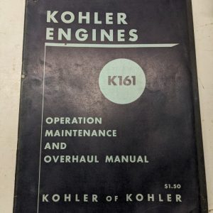 Kohler Engines K161 Operation Maintenance Overhaul Manual Service Repair Shop