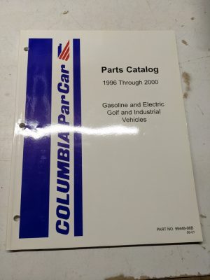 Columbia Parcar Parts List Manual Catalog 1996-2000 Gas Electric Golf Industrial