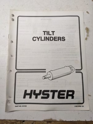 Hyster Service Manual Tilt Cylinders 910102 2100 Srm 103 1995 Fork Lift Repair
