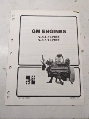 Hyster Service Manual Gm Engines V-6 4.3L V-8 5.7L 599805 1989 Fork Lift Shop