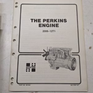 Hyster Service Manual The Perkins Engine 2006-12T1 Fork Lift Shop Book Repair