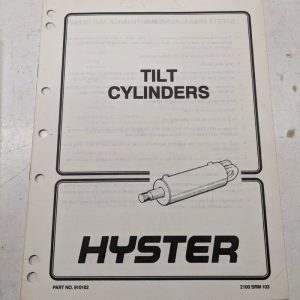 Hyster Service Manual Fork Lift Shop Book Tilt Cylinders 910102 1993