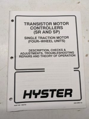 Hyster Service Manual Fork Lift Transistor Motor Controller Repair 1463732 1999