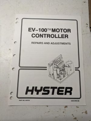Hyster Service Manual Ev-100 Motor Controller Adjustments & Repair 897070