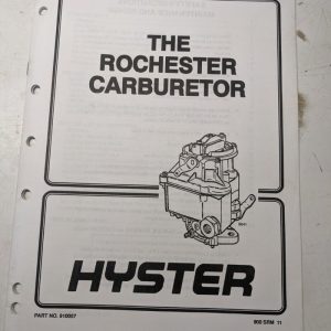 Hyster Service Manual Fork Lift Repair Rochester Carburetor 910057 1997