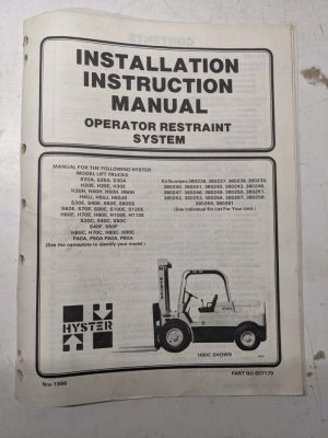 Hyster Installation Instruction Manual Operator Restraint System 1986 897179