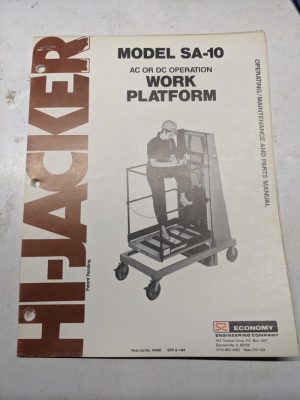 Economy Work Platform Operating Maintenance Parts List Manual Hi-Jacker Sa-10