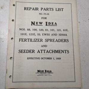 New Idea Manual Parts List 88 100 120 81 101 121 81E 101E 121E 55 Ew55 Sd50A