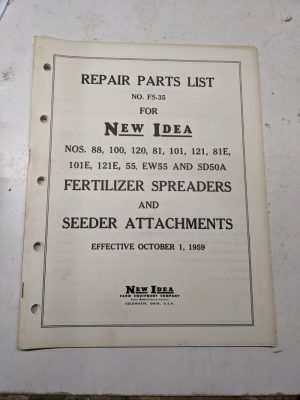 New Idea Manual Parts List 88 100 120 81 101 121 81E 101E 121E 55 Ew55 Sd50A