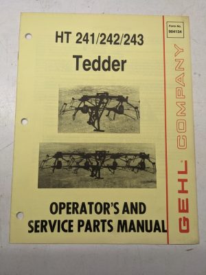Gehl Operators Manual Maintenance Parts List Farm Book Ht 241 242 243 Tedder