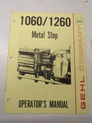 Gehl Operators Manual Maintenance Service Farm Shop Book 1060 1260 Metal Stop