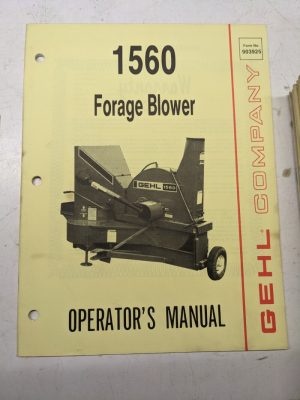Gehl Operators Manual Maintenance Service Farm Shop Book 1560 Forage Blower