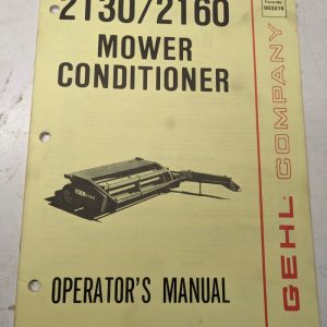 Gehl Operators Manual Maintenance Service Farm Book 2130 2160 Mower Conditioner