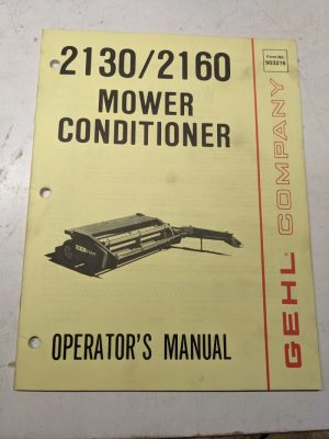 Gehl Operators Manual Maintenance Service Farm Book 2130 2160 Mower Conditioner