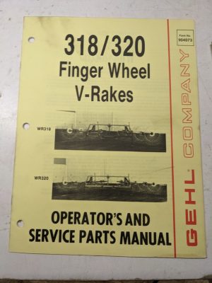 Gehl Operators Manual Maintenance Service Farm Shop Book 318 320 Finger V-Rake