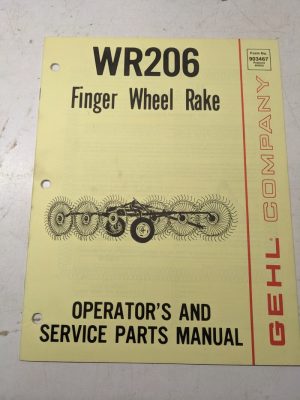 Gehl Operators Manual Maintenance Service Farm Shop Book Wr206 Finger Rake
