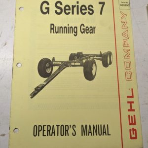 Gehl Operators Manual Maintenance Service Farm Shop Book G Series 7 Running Gear