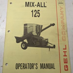 Gehl Operators Manual Maintenance Service Farm Shop Book Mix-All 125 903820