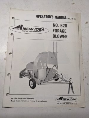 New Idea Opearator'S Manual Repair Parts List Book 620 Forage Blower 1969