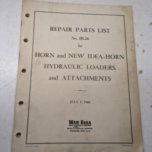 New Idea Manual Repair Parts List Hl26 Idea-Horn Loaders Attachments 1960
