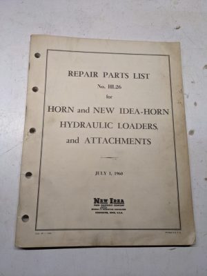 New Idea Manual Repair Parts List Hl26 Idea-Horn Loaders Attachments 1960