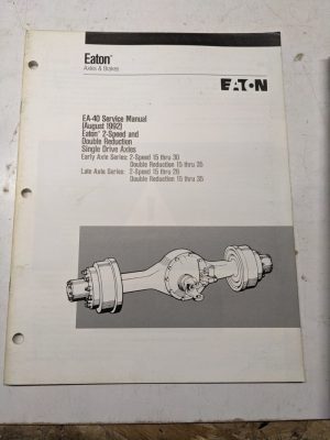 Eaton Fuller Service Overhaul Manual Axles Ea-40 1992 2 Speed Double Reduction