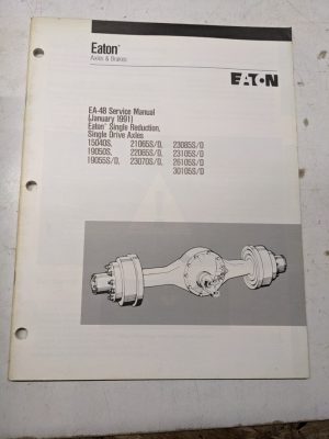 Eaton Fuller Service Overhaul Manual Axles Ea-48 1991 Single Reduction Drive