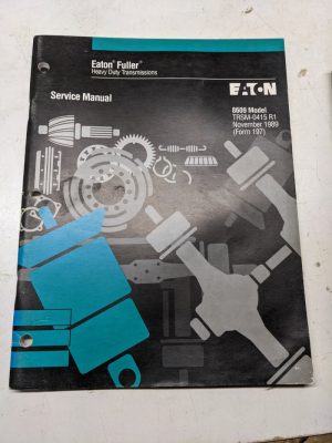 Eaton Fuller Service Overhaul Manual Transmission 8609 Model Trsm-0415 1989